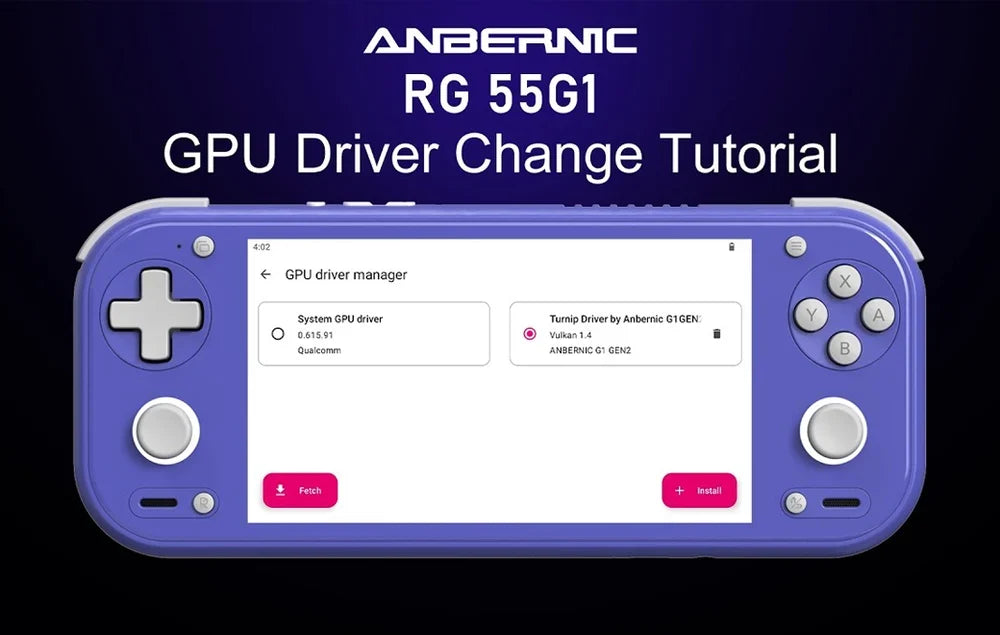 ANBERNIC RG 55G1 : Guide de changement de pilote GPU